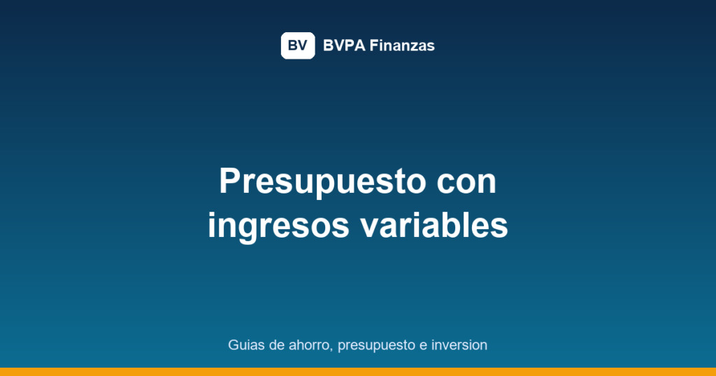 presupuesto con ingresos variables featured image